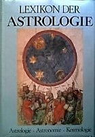 Lexikon der Astrologie Astrologie, Astronomie, Kosmologie