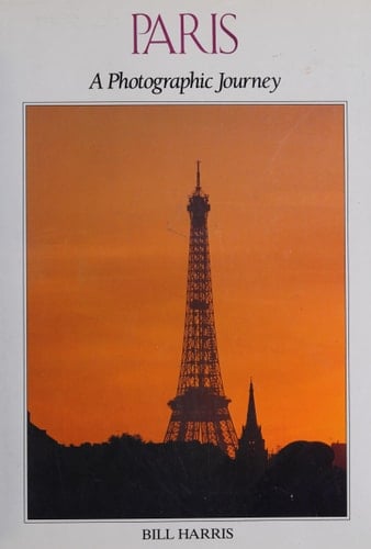 Paris A Photographic Journey