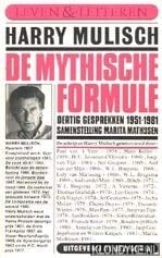 De mythische formule: Dertig gesprekken 1951-1981 (Leven & letteren) (Dutch Edition)