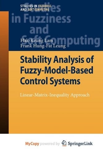 Stability Analysis of Fuzzy-Model-Based Control Systems: Linear-Matrix-Inequality Approach