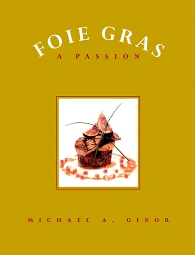 Foie Gras A Passion