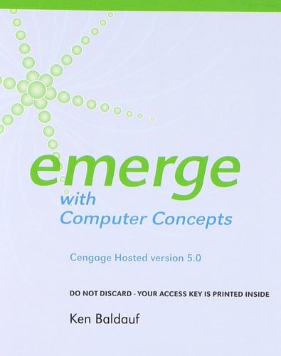 Cengage-Hosted Emerge with Computer Concepts v. 5.0 Printed Access Card (New Perspectives Series)