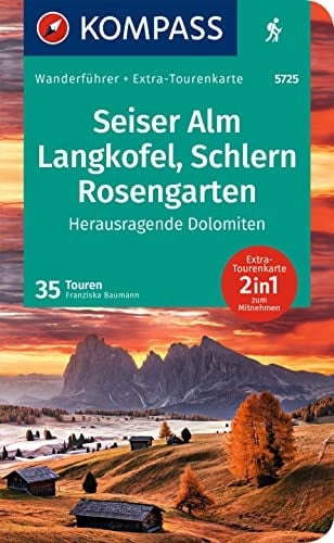 Kastelruth, Seiser Alm, Schlern, Rosengarten 35 Touren
