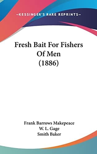 Fresh Bait For Fishers Of Men (1886)