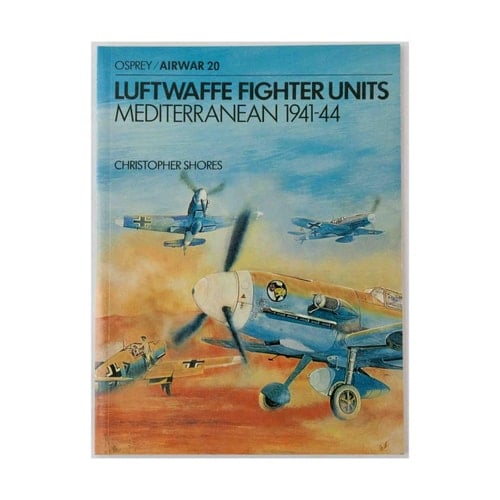 Luftwaffe Fighter Units Mediterranean 1941–44