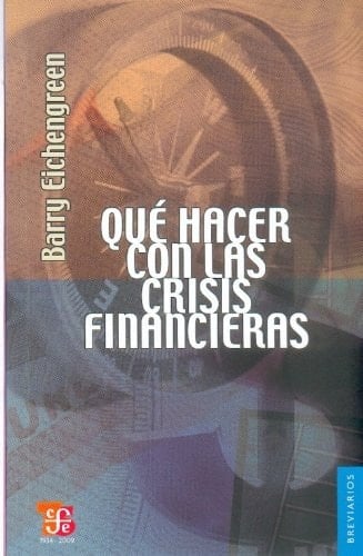 Qué Hacer con Las Crisis Financieras