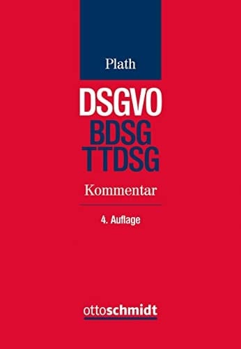 DSGVO, BDSG, TTDSG Kommentar zu DSGVO, BDSG und TTDSG