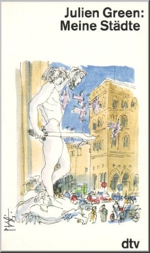 Meine Städte ein Reisetagebuch ; 1920 - 1984