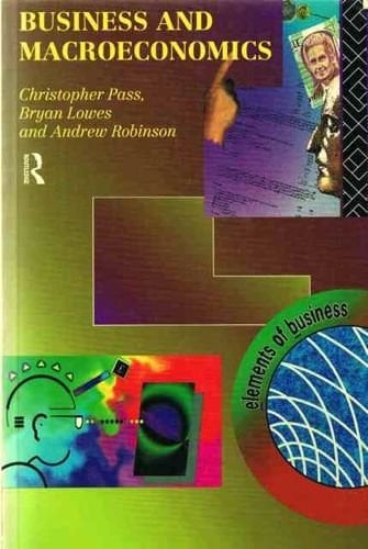 Business and Macroeconomics (Elements of Business)