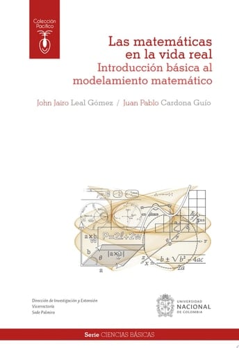 Las matemáticas en la vida real: introducción básica al modelamiento matemático