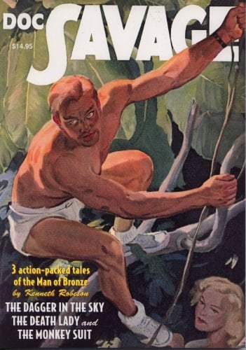 DOC SAVAGE Volume 57 The Dagger in the Sky, the Death Lady and the Monkey Suit TRIPLE NOVEL SPECIAL