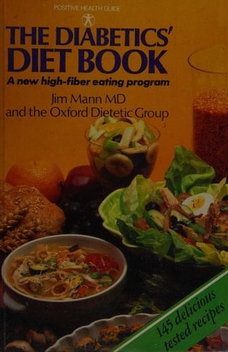 The Diabetics' Diet Book A New High-fiber Eating Program