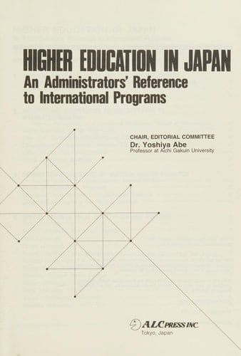 Higher Education in Japan An Administrators ́reference to International Programs