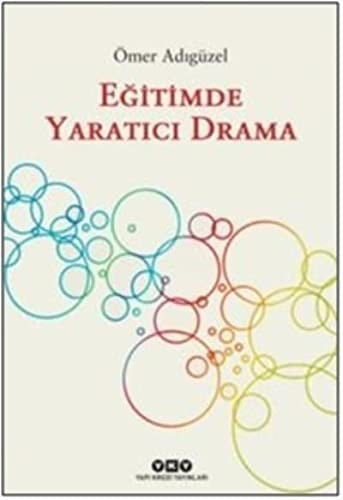 Egitimde Yaratici Drama