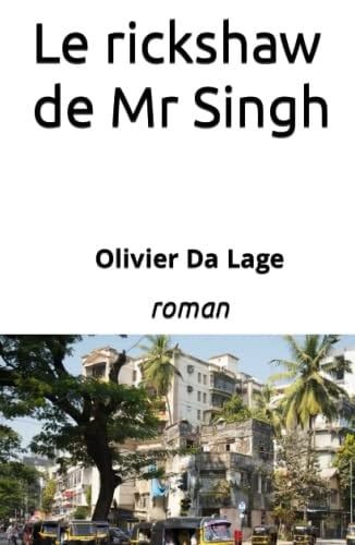 Le rickshaw de Mr Singh