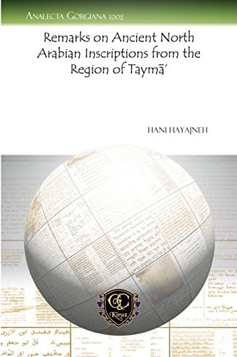 Remarks on Ancient North Arabian Inscriptions from the Region of Taym