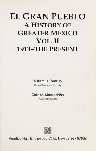 El Gran Pueblo: 1911-the present