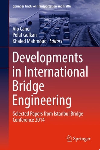 Developments in International Bridge Engineering