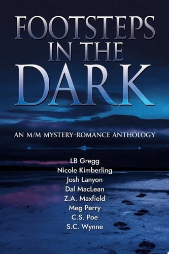 Footsteps in the Dark An M/M Mystery Romance Anthology