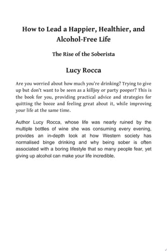 How to lead a happier, healthier, and alcohol-free life The Rise of the Soberista