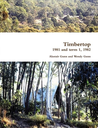 Timbertop 1981 and term 1, 1982