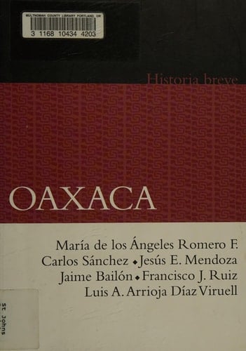 Oaxaca historia breve