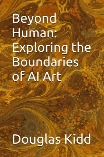 Beyond Human: Exploring the Boundaries of AI Art