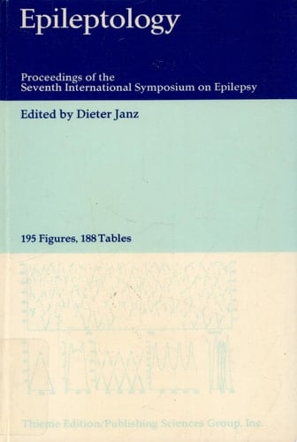 Epileptology Proceedings of the Seventh International Symposium on Epilepsy, Berlin (West), June 1975