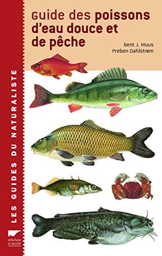 Guide des poissons d'eau douce et de pêche