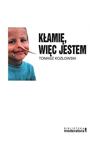 Kłamię, więc jestem w poszukiwaniu początków samoświadomości