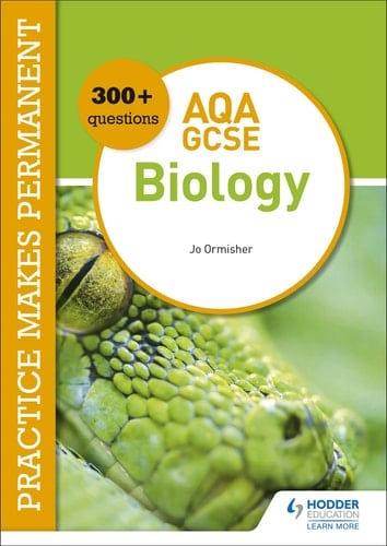 Practice Makes Permanent: XXX Questions for AQA GCSE (9-1) Biology