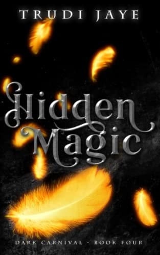 Hidden Magic (The Dark Carnival)