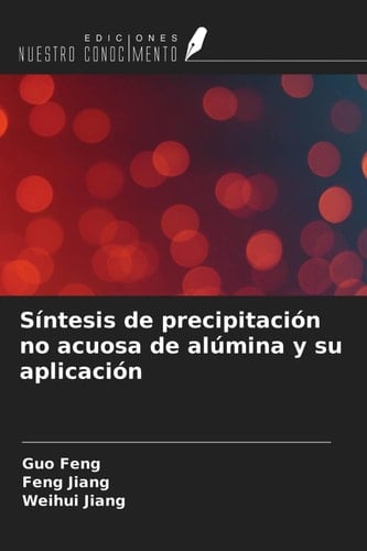 Síntesis de precipitación no acuosa de alúmina y su aplicación