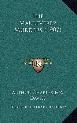 The Mauleverer Murders (1907)