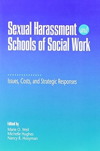 Sexual Harassment and Schools of Social Work