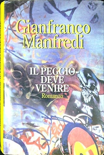 Il peggio deve venire (Omnibus) (Italian Edition)