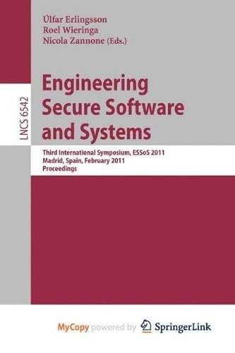 Engineering Secure Software and Systems