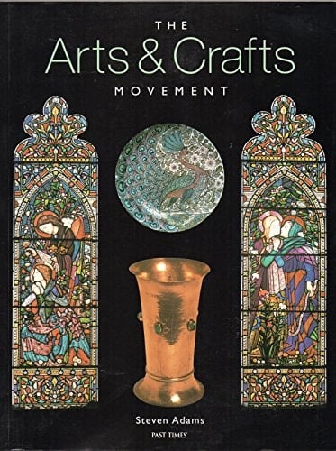 THE ARTS & CRAFTS MOVEMENT.