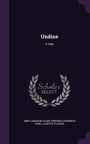 Undine A Tale