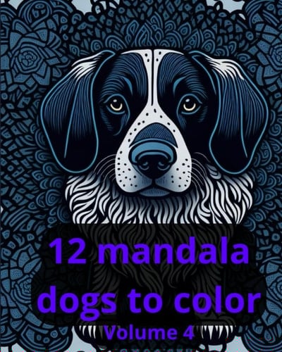 12 Dog Mandalas to Color volume 4