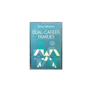 Dual-Career Families: Contemporary Organizational and Counseling Issues (JOSSEY BASS SOCIAL AND BEHAVIORAL SCIENCE SERIES)