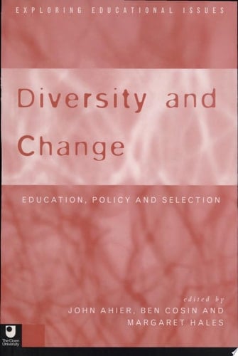 Diversity and Change Education, Policy, and Selection