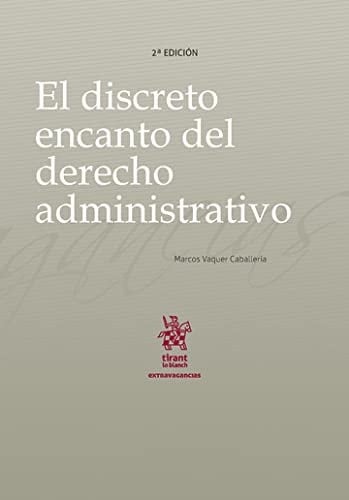 El discreto encanto del derecho administrativo