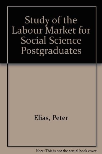 Study of the Labour Market for Social Science Postgraduates