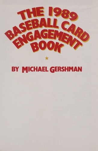 The 1989 Baseball Card Engagement Book
