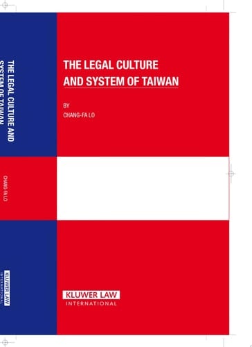 The Legal Culture and System of Taiwan