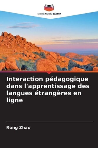 Interaction pédagogique dans l'apprentissage des langues étrangères en ligne (French Edition)