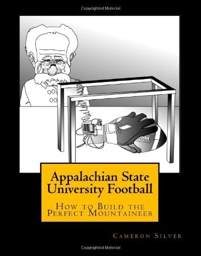Appalachian State University Football How to Build the Perfect Mountaineer