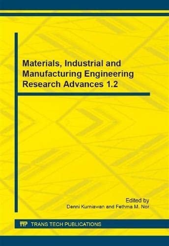 Materials, Industrial and Manufacturing Engineering Research Advances 1. 2
