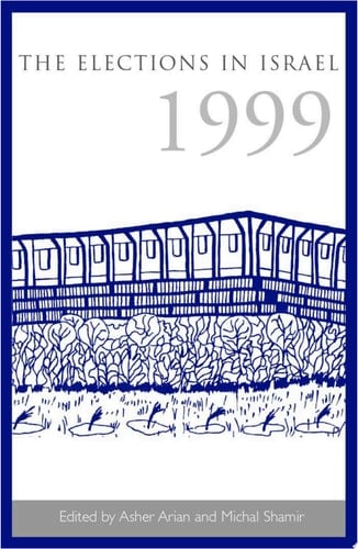 The Elections in Israel 1999